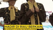 Hadir di Riau Berkain 2025, APR Dorong Pelestarian Nilai Budaya Wastra Melayu