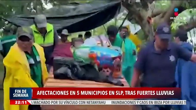 5 municipios afectados en San Luis Potosí | Noticias Fin de Semana