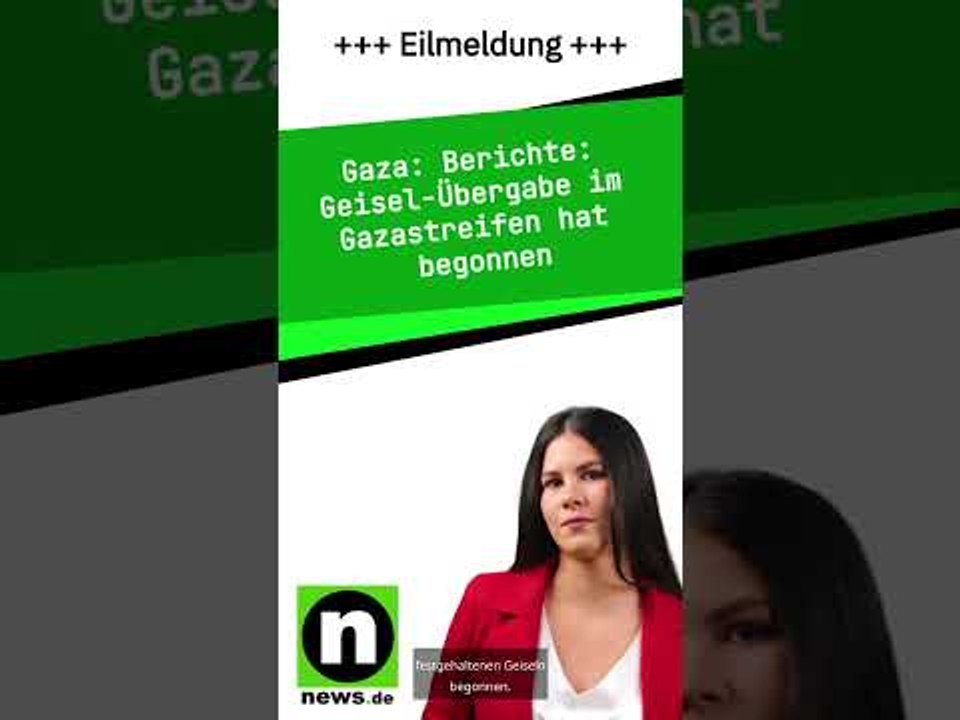 Berichte: Geisel-Übergabe im Gazastreifen hat begonnen