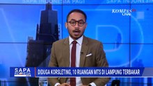 Diduga Korsleting Listrik, 10 Ruang Kelas MTS di Pesisir Barat Lampung Terbakar | SAPA PAGI
