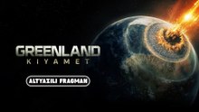 Greenland:Kıyamet Altyazılı Fragman