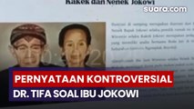 Geger Soal Silsilah Jokowi: dr. Tifa Sebut Sudjiatmi Ibu Tiri
