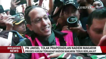 PN Jaksel Tolak Praperadilan Nadiem Makarim, Istri: Kami Cari Jalan dalam Koridor Hukum