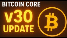 Bitcoin Core v30 Just Changed Everything!