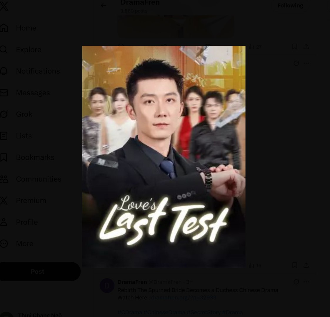 Love’s Last Test Chinese Drama - English Sub