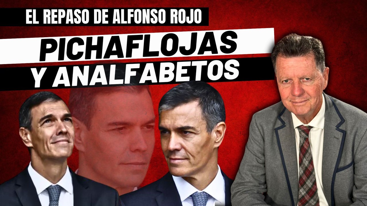 Alfonso Rojo: “Me duele España, me irrita Sánchez y me carga un país tan analfabeto y antipatriota”