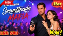 Secuestrada Por La Mafia (2025) - COMPLETA [Subtítulos En Español]