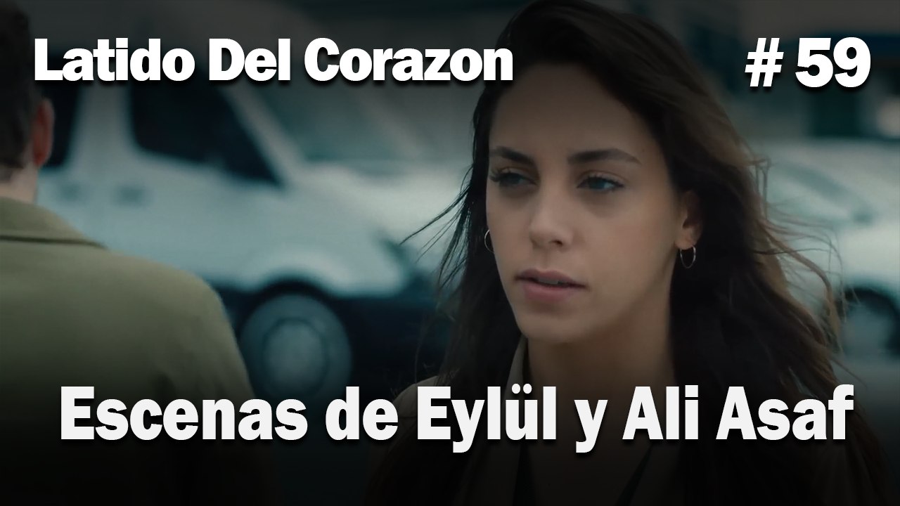 Escenas de Eylül y Ali Asaf #59