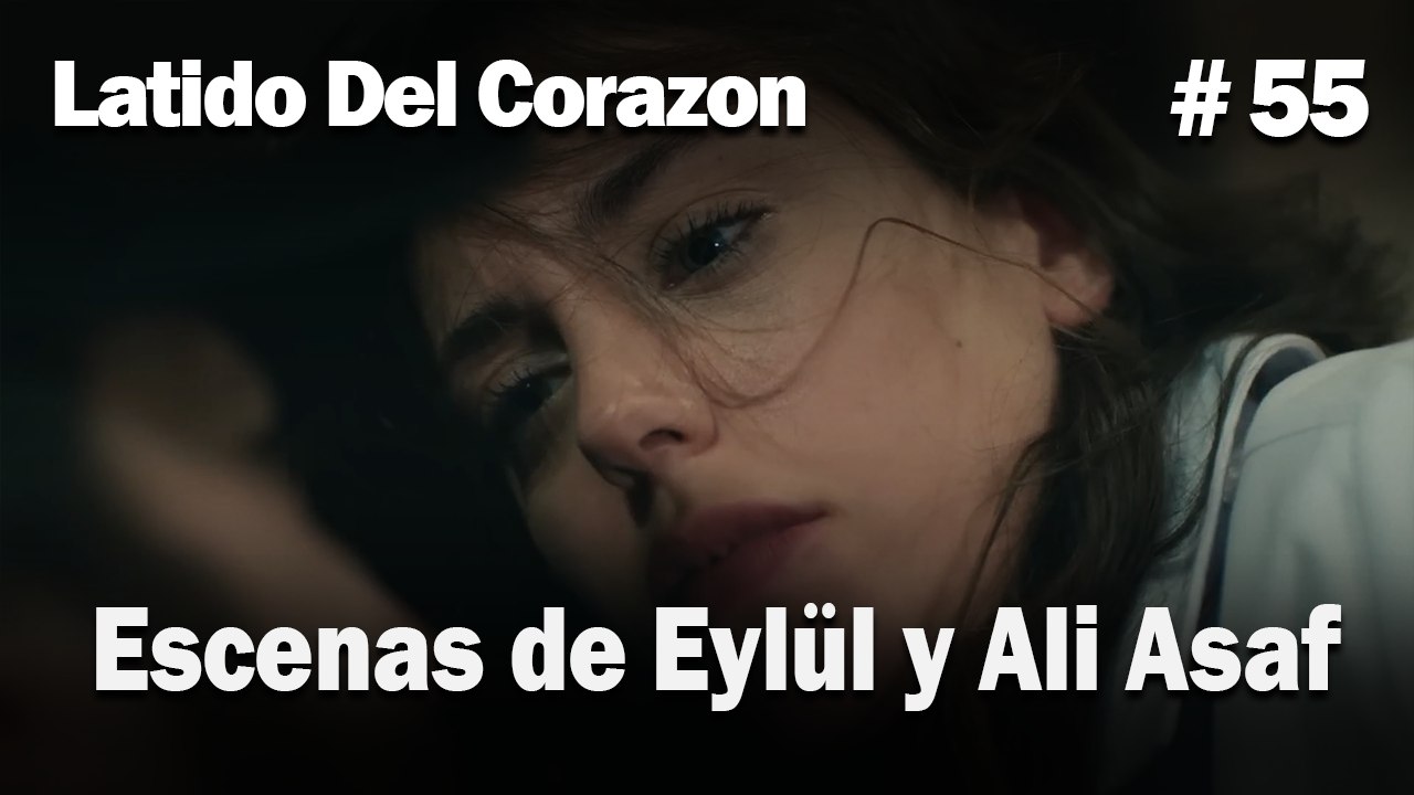 Escenas de Eylül y Ali Asaf #55