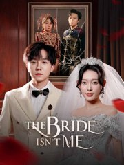 The Bride Isn’t Me (NEW) - Full HD Movie