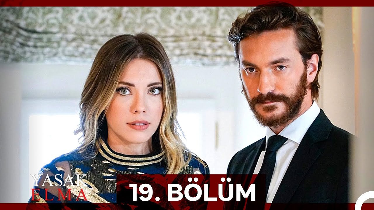 Yasak Elma 19. Bölüm (Sansürsüz)