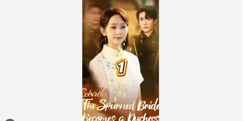 Rebirth The Spurned Bride Becomes A Duchess