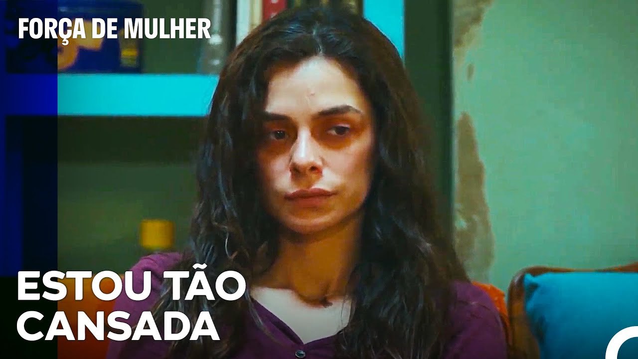 Síndrome De Exaustão De Bahar - Força de Mulher Episodio 24