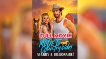 [Hot 2025🔥] Move To Countryside Marry a Billionaire! Full Movie_Dramabox