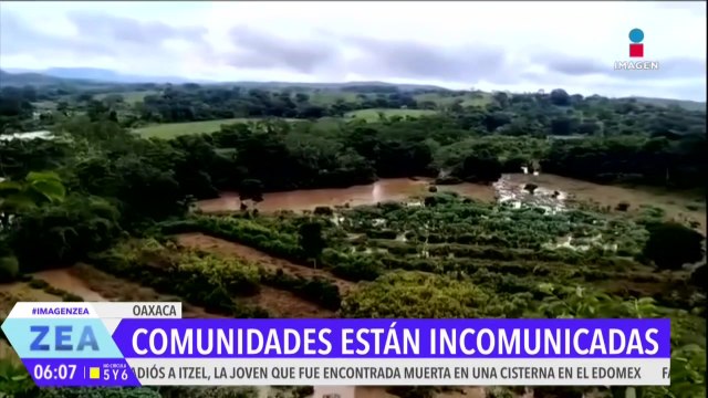 Comunidades de Oaxaca llevan 6 días incomunicadas
