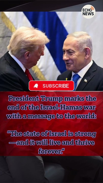 President Trump “The state of Israel is strong—and it will live and thrive forever.”