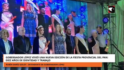 Gobernador López vivió una nueva edición de la Fiesta Provincial del Pan