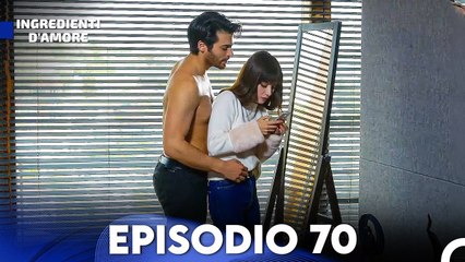 Ingredienti D'amore Episodio 70 (Italiano Doppiaggio)