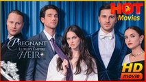 Pregnant By The Luxury Empire Heir | Full Movie HD - Best Drama ShortFilms Hot SweetRomance Love