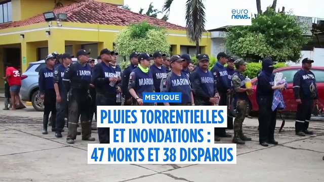 Inondations au Mexique : au moins 47 morts et des milliers de sinistrés après de fortes pluies