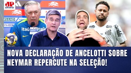 "OLHA como o ANCELOTTI é MALANDRO! ELE FALOU que o NEYMAR..." DECLARAÇÃO na Seleção REPERCUTE!