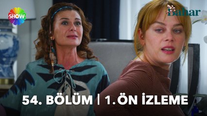 Bahar 54. Bölüm 1. Ön İzleme | "Benim gibi değil mi Nevra Anne?"