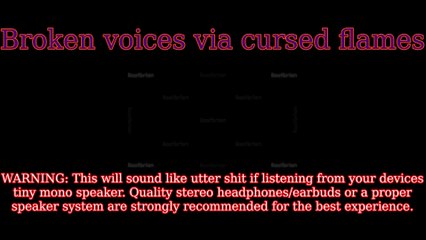 Broken voices via cursed flames (Soundtrack)