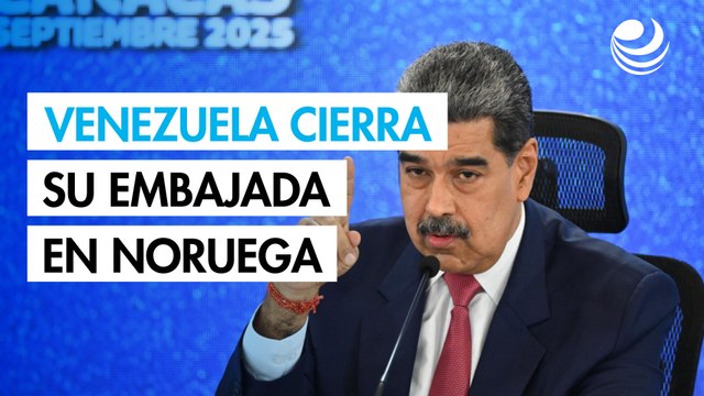 Venezuela cierra su embajada en Noruega tras el Nobel de la Paz a María Corina Machado