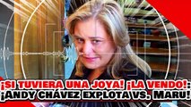 🔥🚨¡SI TUVIERA UNA ESMERALDA LA VENDO PARA AYUDAR AL PUEBLO! ¡ANDREA CHÁVEZ EXPLOTA vs. MARU CAMPOS!