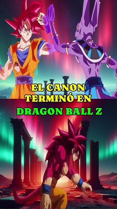 el canon termino en dragon ball z