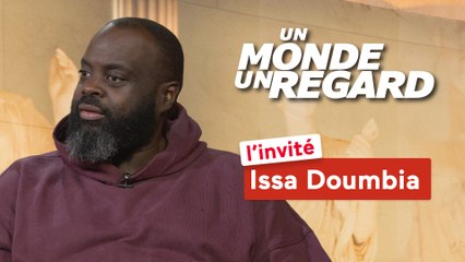 Un monde, un regard - Issa Doumbia, appelez-le Monsieur !