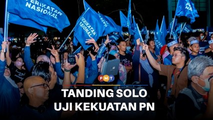 Tanding solo uji kekuatan PN hadapi cabaran sentimen tempatan Sabah