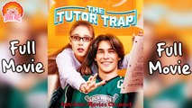 💖The Tutor Trap #Full 🐽 Top Movie 2025 - Sunshine Movies Channel