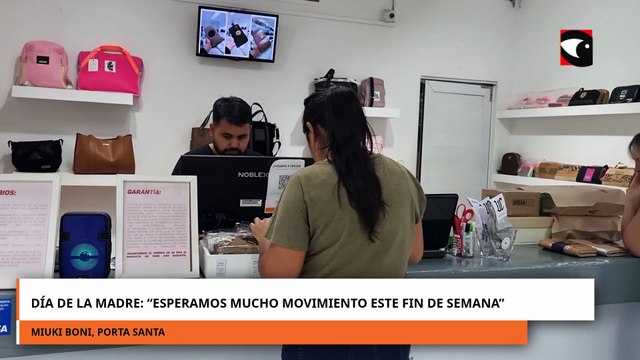 Dia de la Madre: \ Esperamos mucho movimiento este fin de semana\