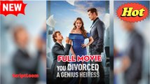 You Divorced a Genius Heiress (2025) - FULL - Reelshort - Video Dailymotion