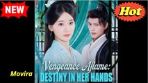Vengeance aflame destiny in her hands Full movie - video Dailymotion