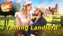 Taming The Landlord Full Movie HD I Best Drama ShortFilms Hot CEO Billionaire Dark Romance 2025