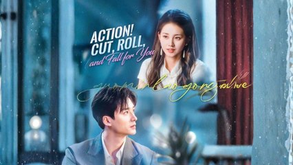 Action! Cut Roll And Fall For You (2025) - FULL HD [Eng Sub]
