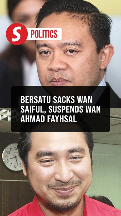 Bersatu sacks five including Wan Saiful, suspends Wan Ahmad Fayhsal