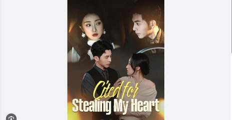 Cited for Stealing My Heart  Full Episode