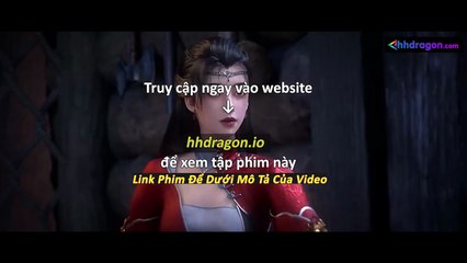 Tử Xuyên Phần 2 Tập 14 Vietsub Thuyết Minh Tiếng Việt