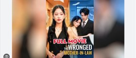 The Wronged Mother-In-Law (2025) - FULL [Eng Sub]