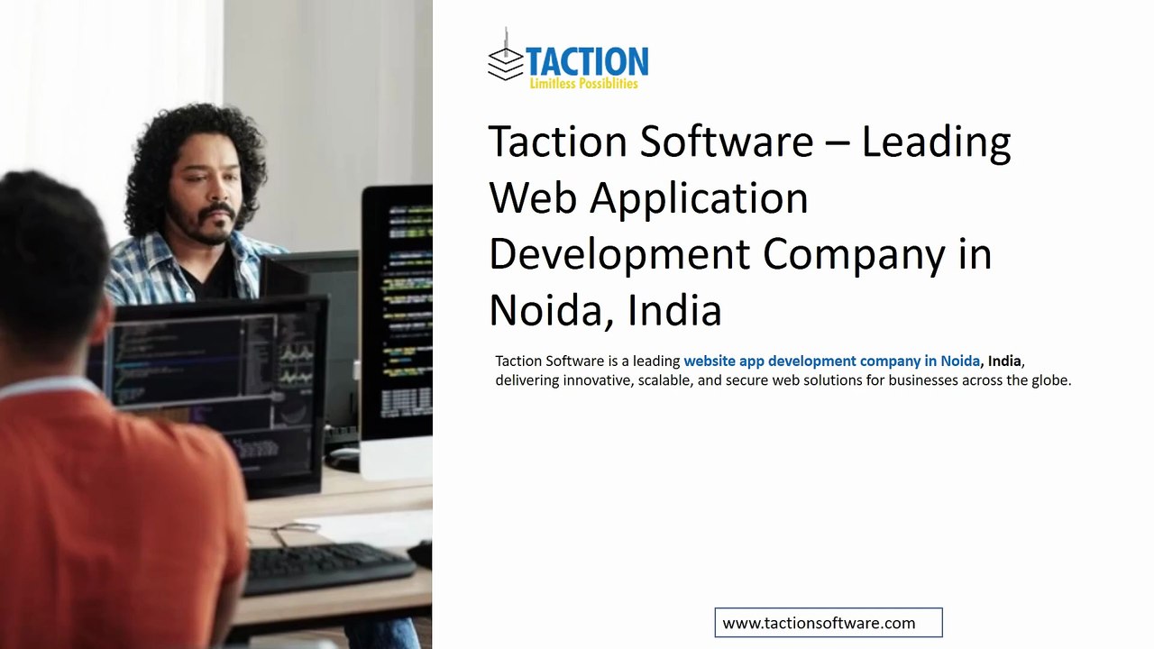 Taction Software – Leading Web Application Development Company in Noida, India