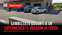 Gambizzato davanti a un supermercato, indagini in corso