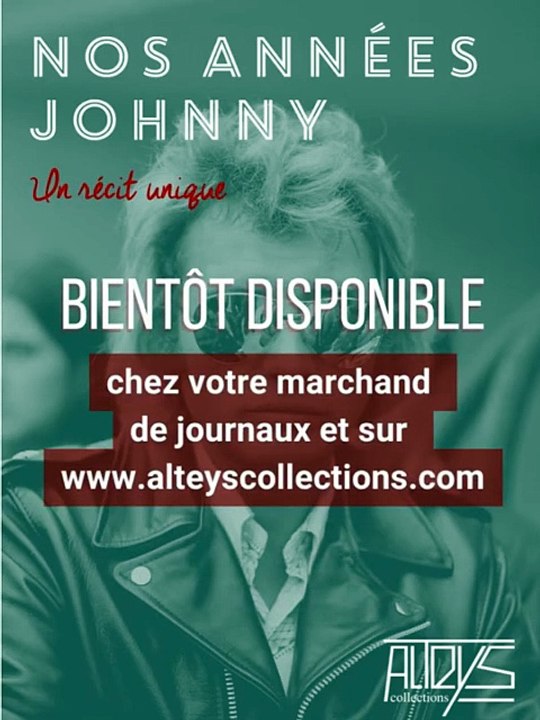 Johnny Hallyday - Spot Alteys 2022 : "Nos Années Johnny"