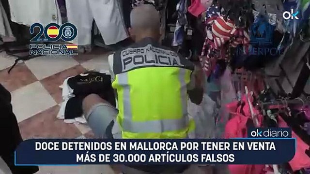 Doce detenidos en Mallorca por tener en venta más de 30.000 artículos falsos