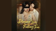 PLAYING LOVE FALLING TRUE