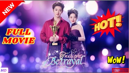 💛🍏 🔥 Late Love in Twilight - Twilight of Betrayal chinese drama