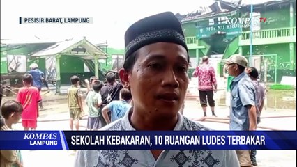 Sekolah Kebakaran, 10 Ruangan Ludes Terbakar