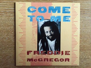 Freddie McGregor  -  Come To Me (Extended Mix)